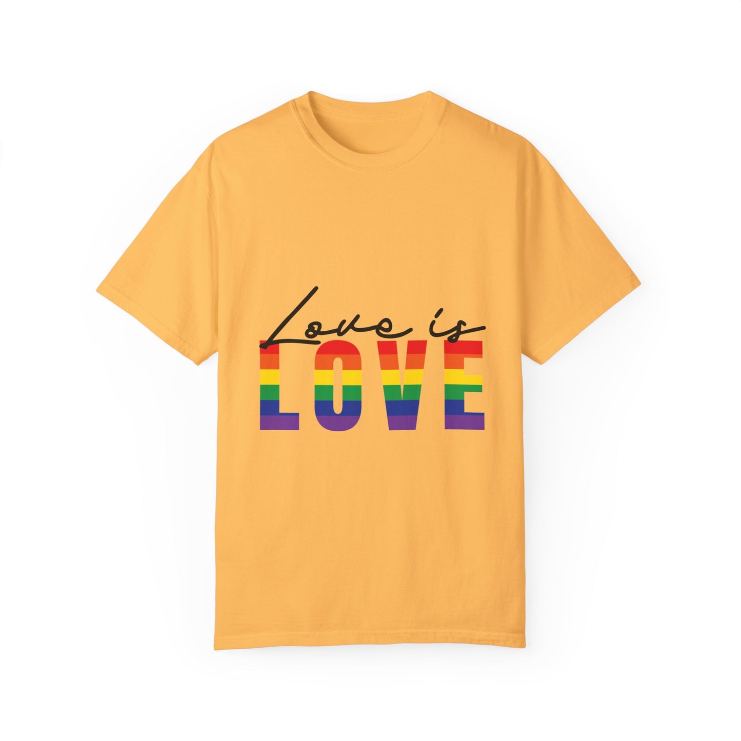 Love is Love, Unisex Garment-Dyed T-shirt