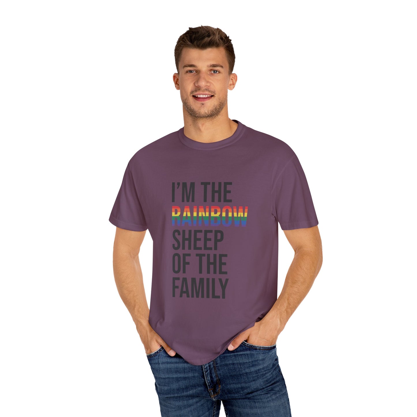 I'm The Rainbow Sheep of The Family Unisex Garment-Dyed T-shirt