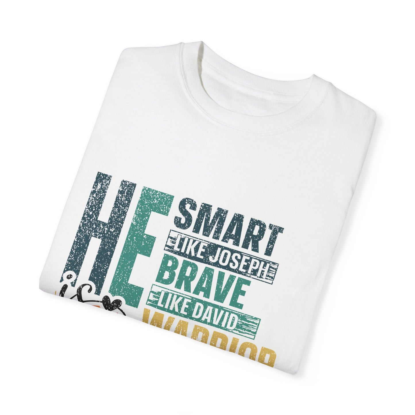 He is Smart like Jospeh,  Men's Garment-Dyed T-shirt