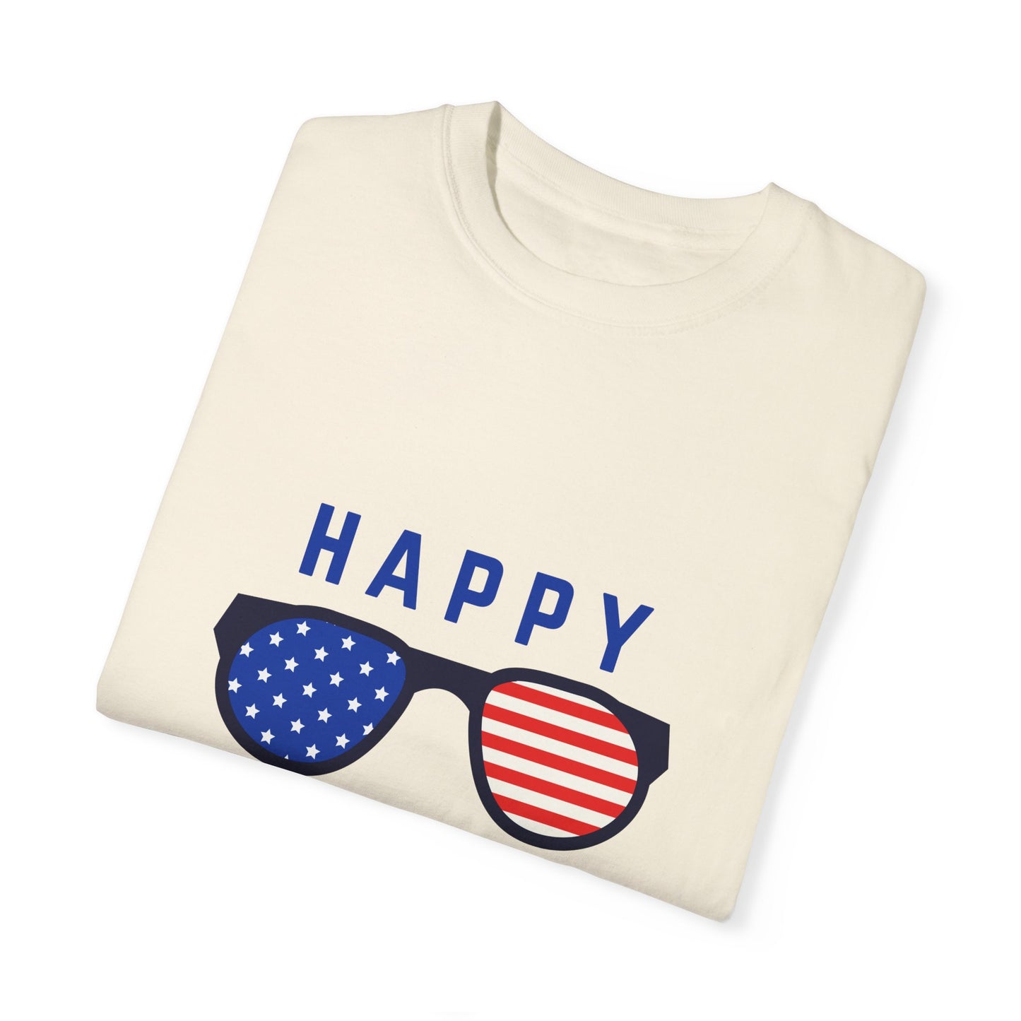 Happy Independence Day  Unisex Garment-Dyed T-shirt