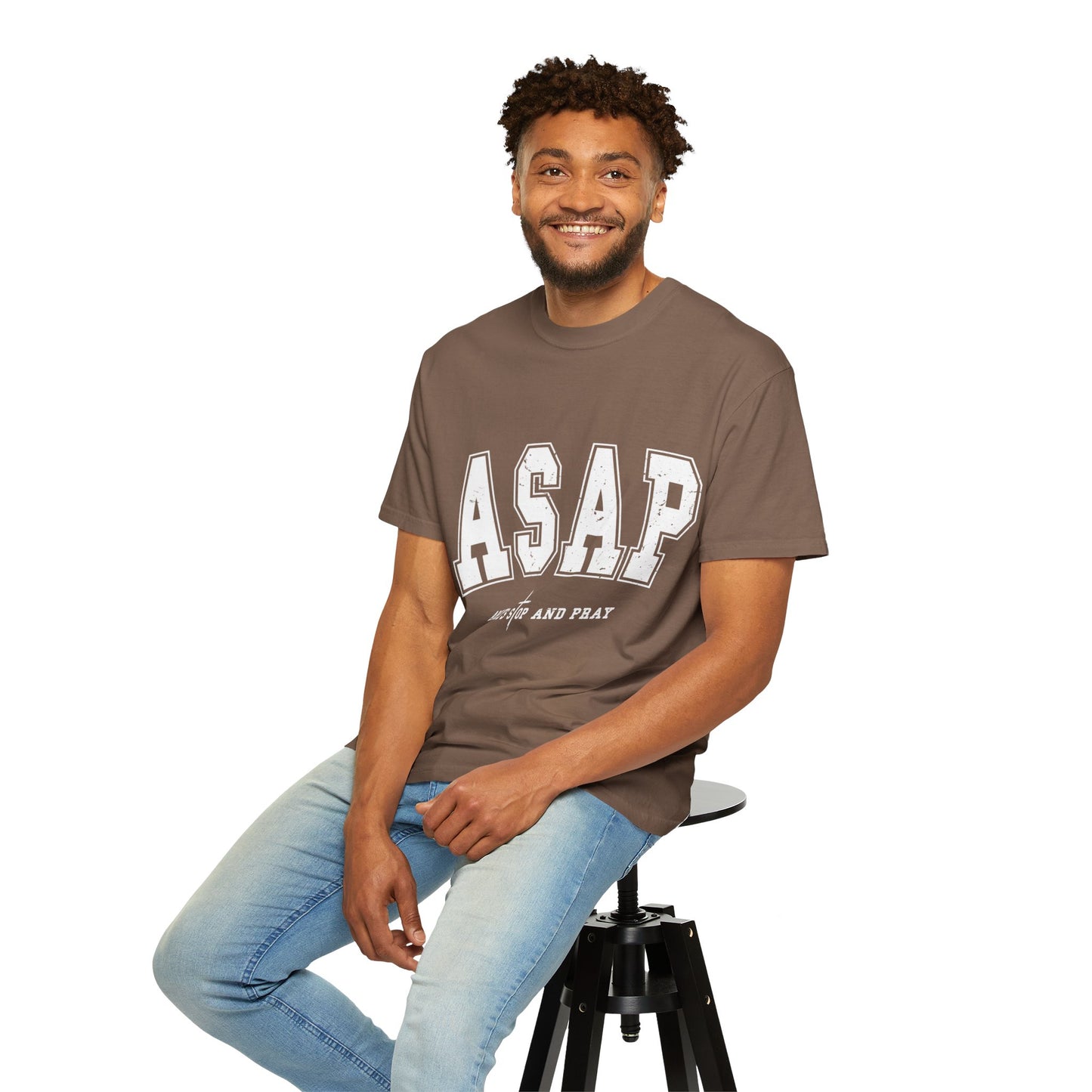 ASAP, Always Stop and Pray in White lettering,  Unisex Garment-Dyed T-shirt