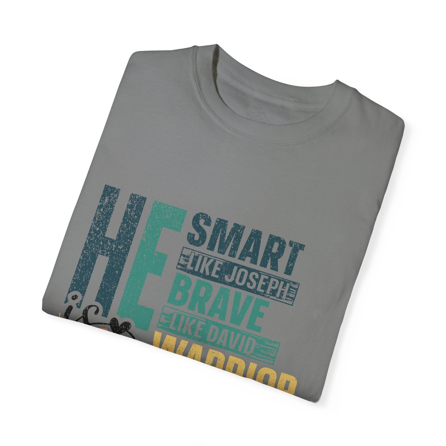 He is Smart like Jospeh,  Men's Garment-Dyed T-shirt