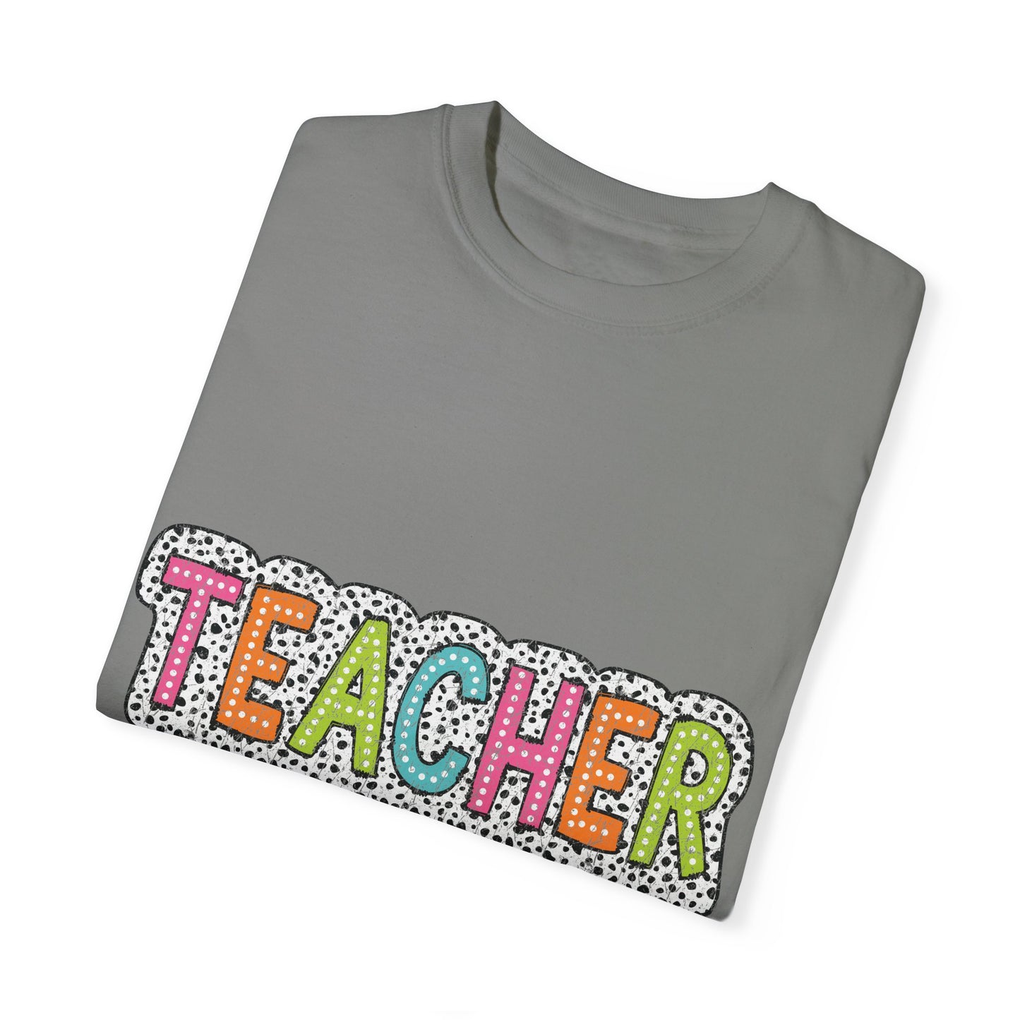 Teacher Unisex Garment-Dyed T-shirt