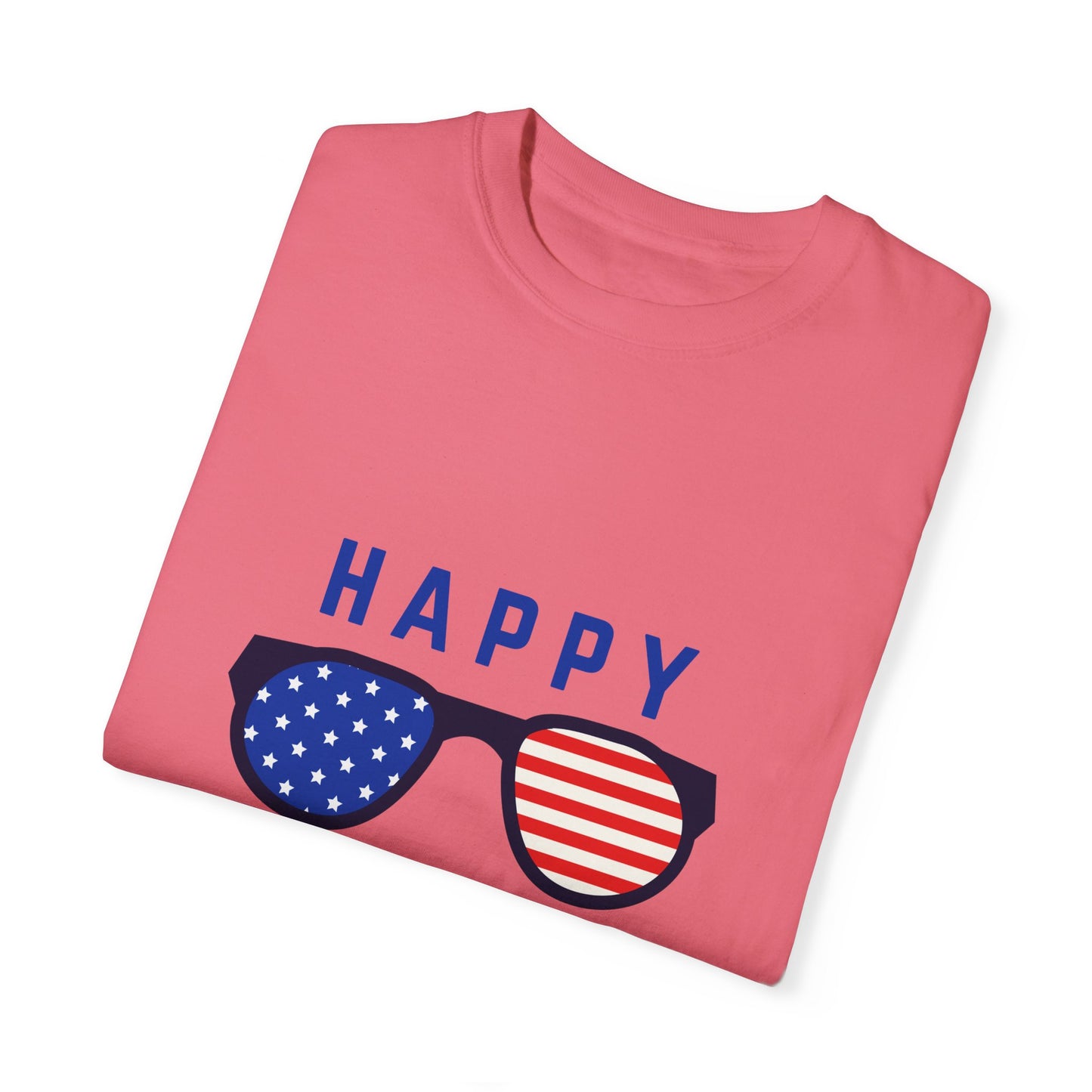 Happy Independence Day  Unisex Garment-Dyed T-shirt