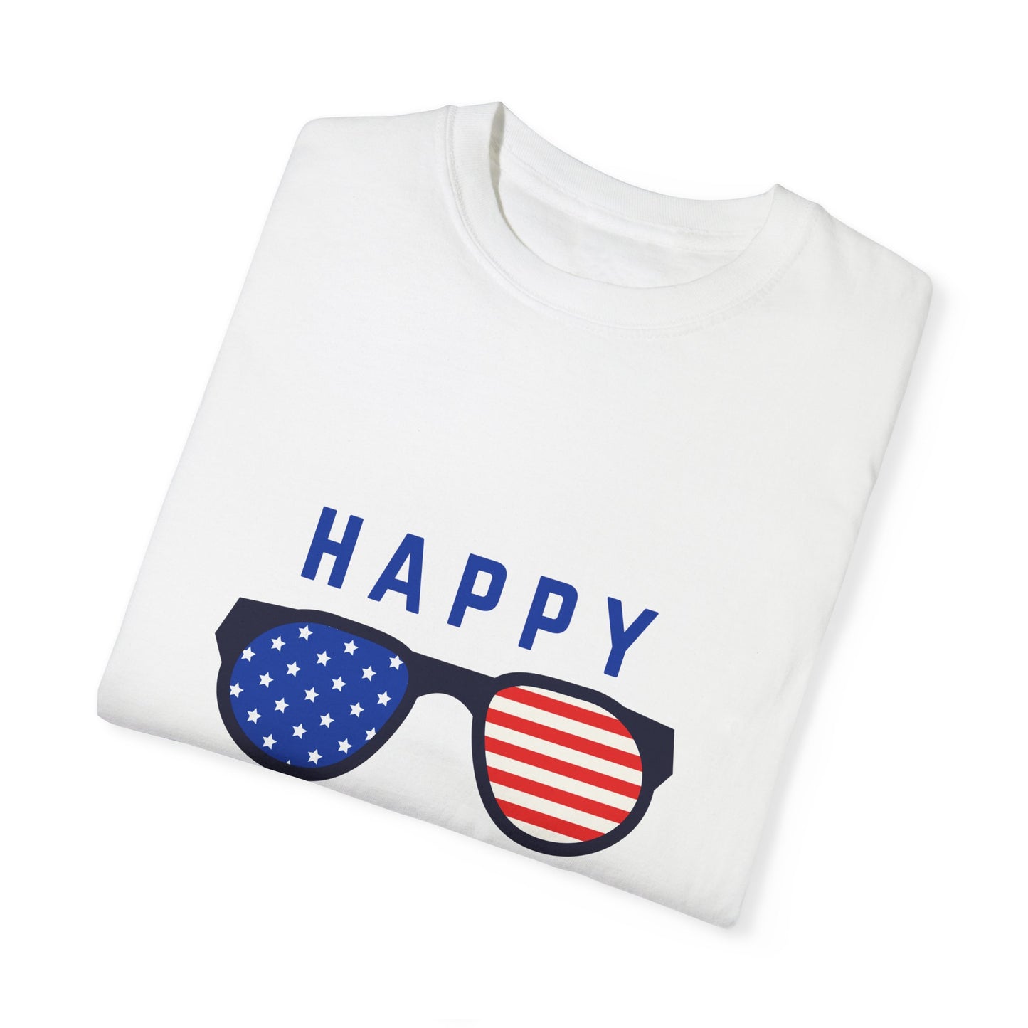 Happy Independence Day  Unisex Garment-Dyed T-shirt