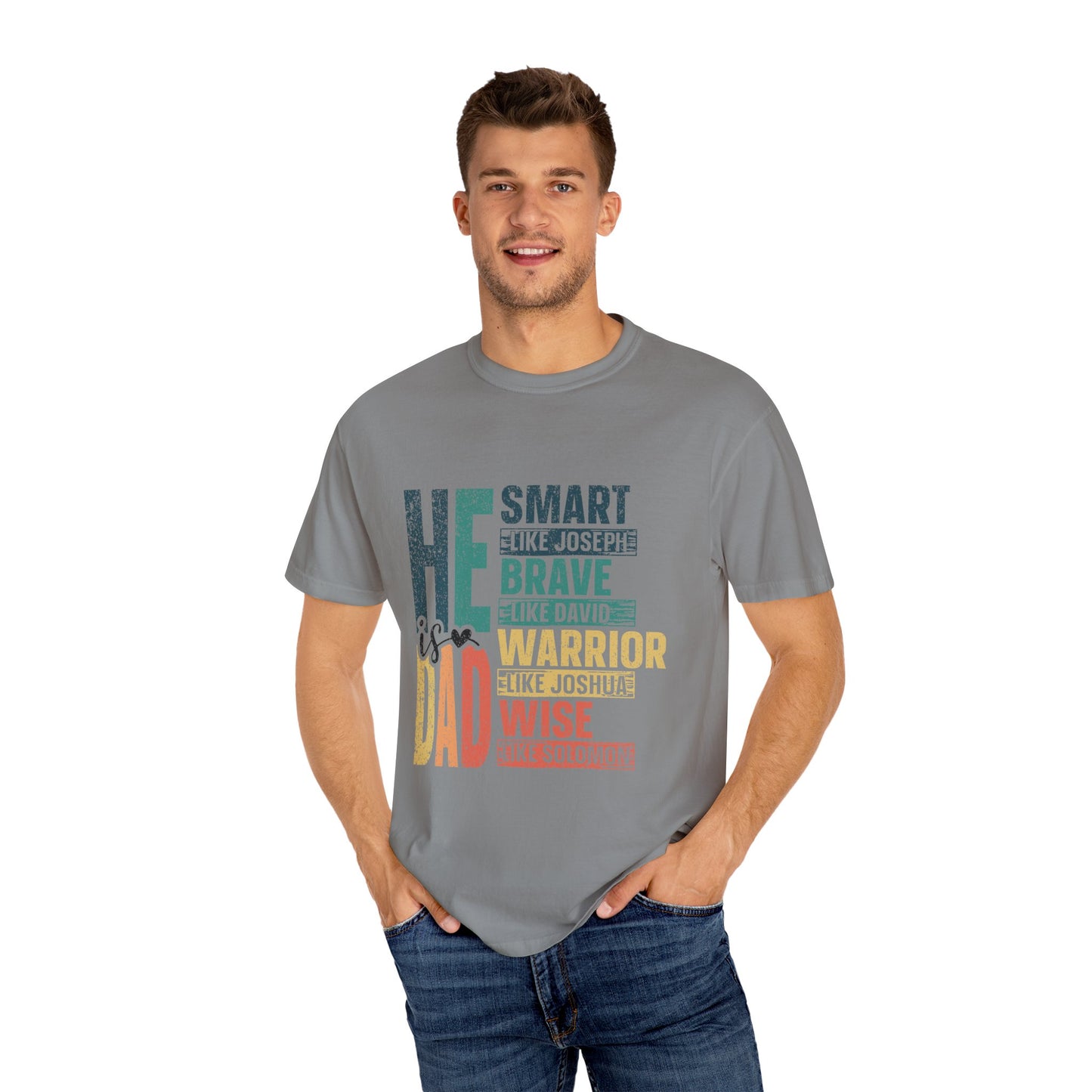 He is Smart like Jospeh,  Men's Garment-Dyed T-shirt