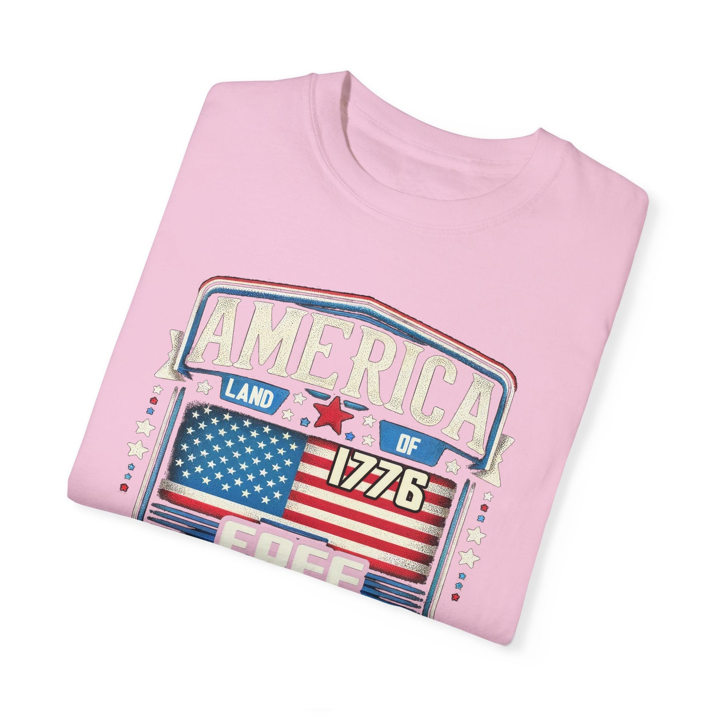 America Land of the Free  Unisex Garment-Dyed T-shirt