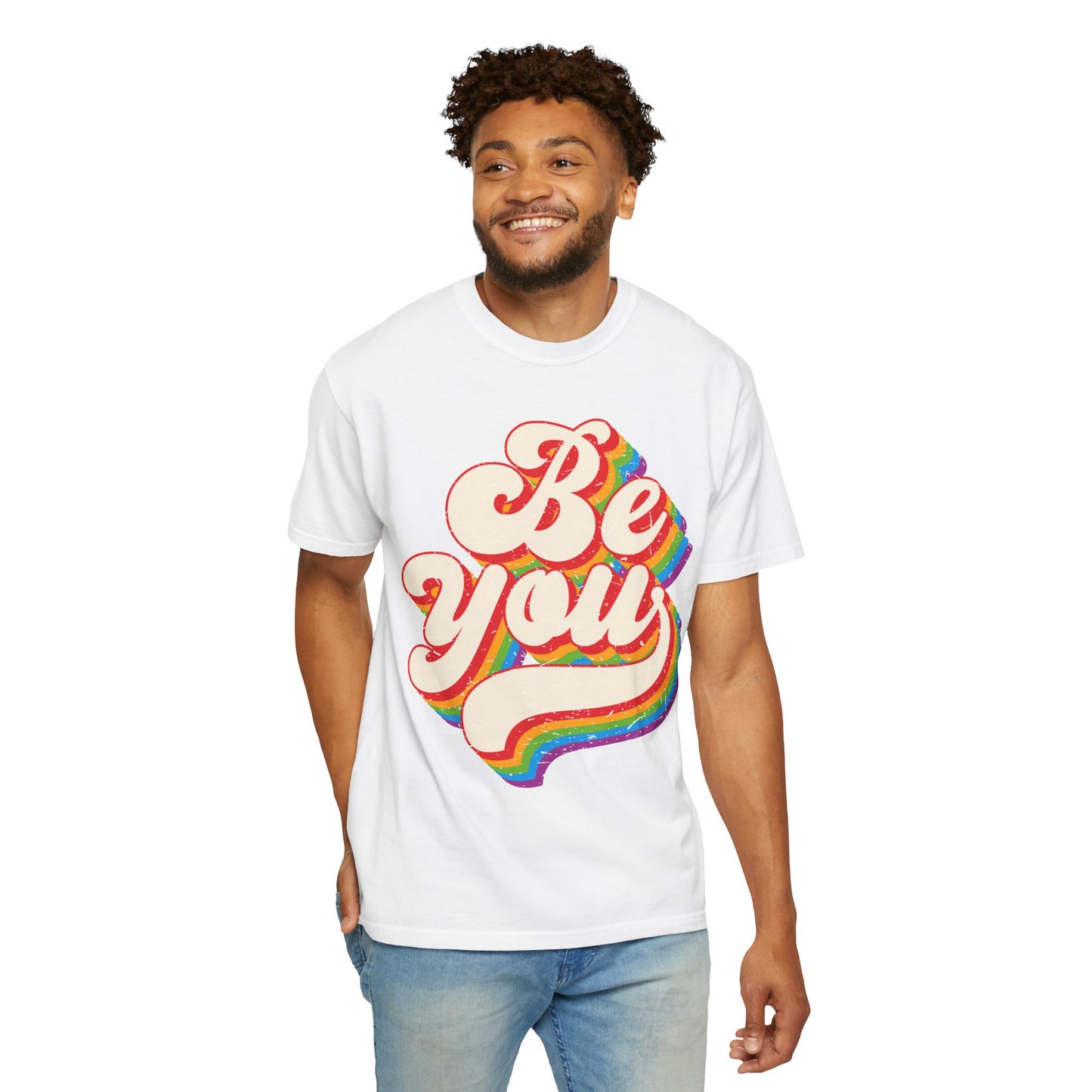 Be You, Unisex Garment-Dyed T-shirt