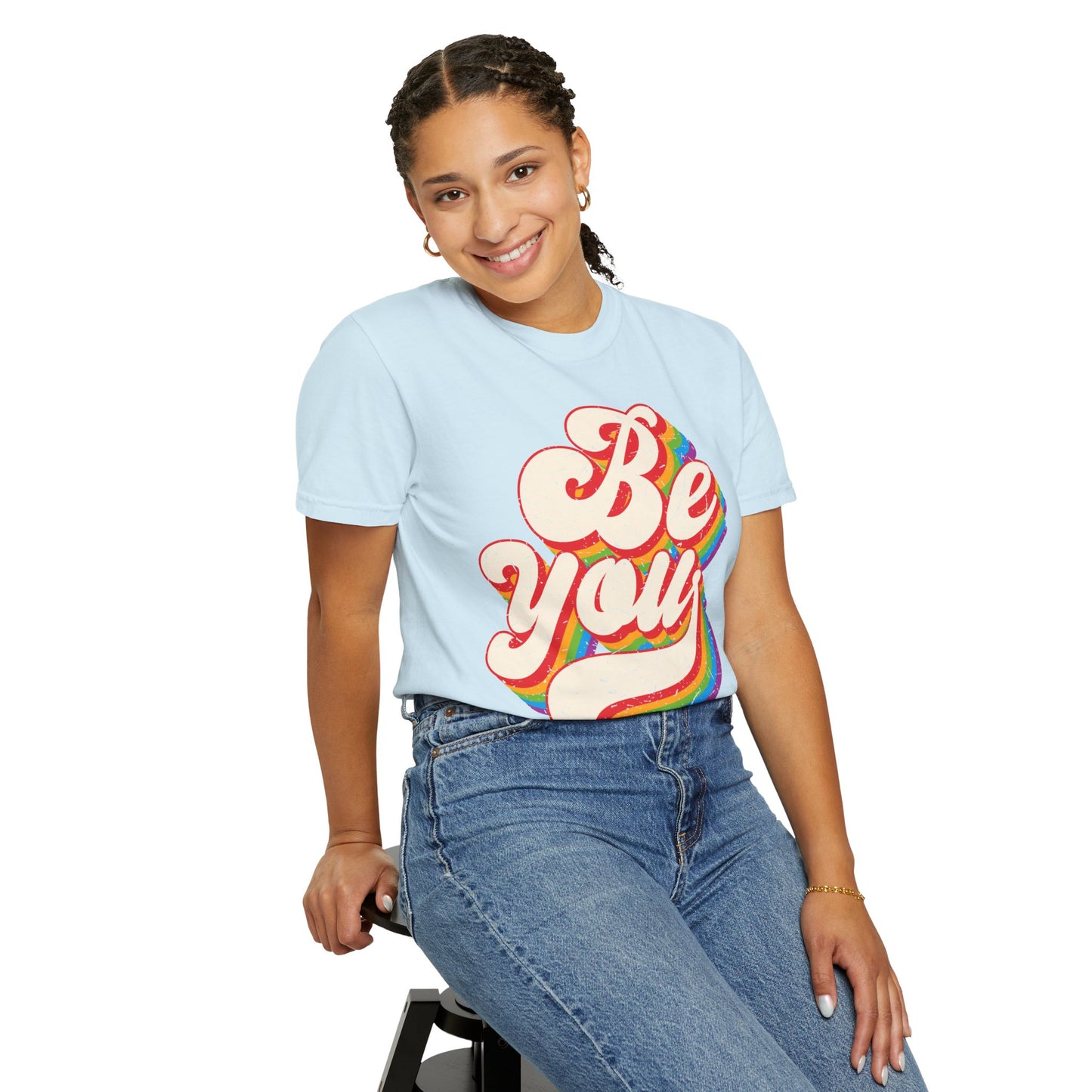 Be You, Unisex Garment-Dyed T-shirt