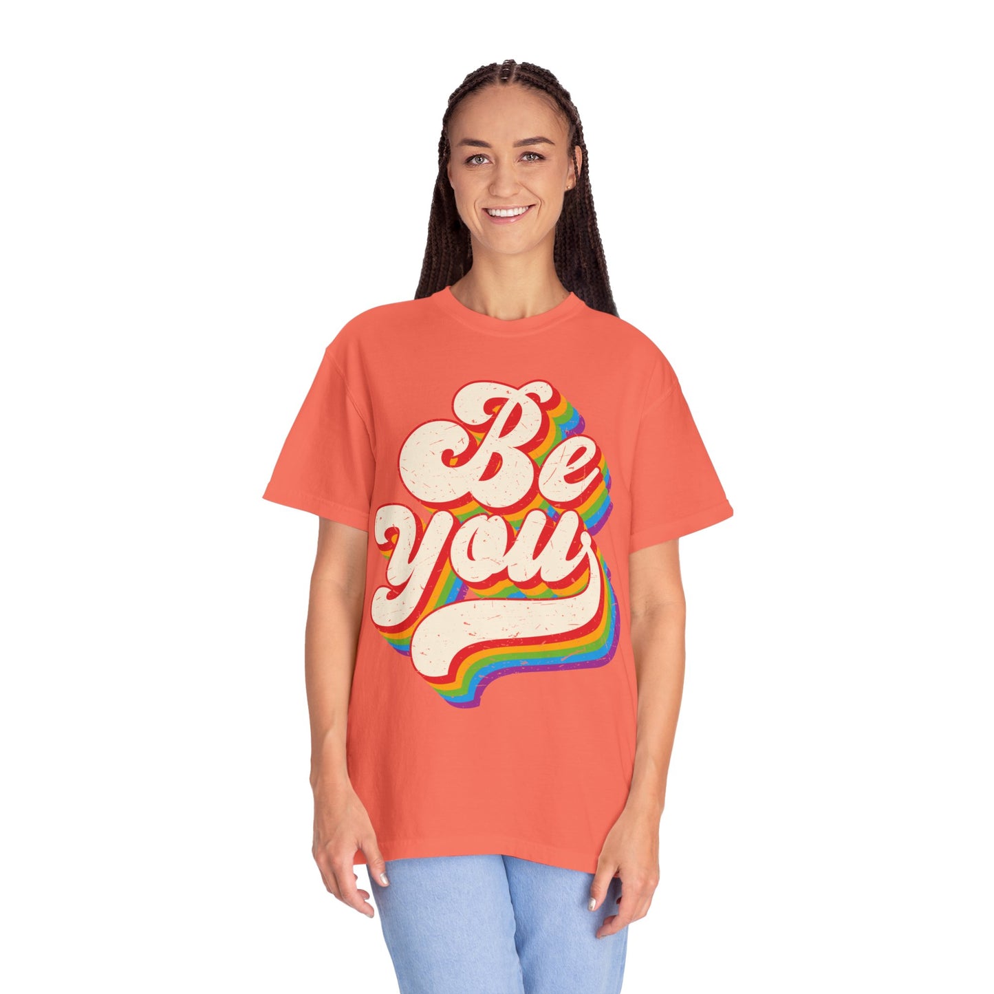 Be You, Unisex Garment-Dyed T-shirt