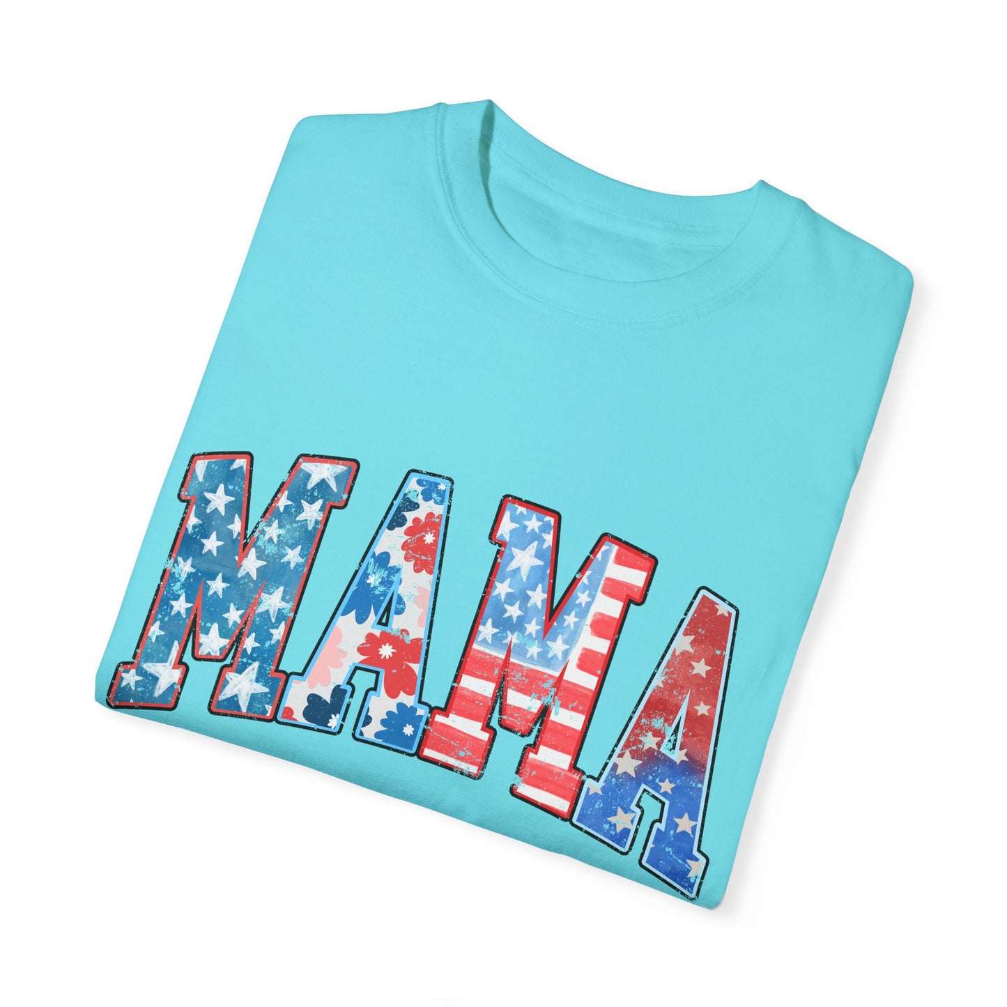 Mama America  Garment-Dyed T-shirt