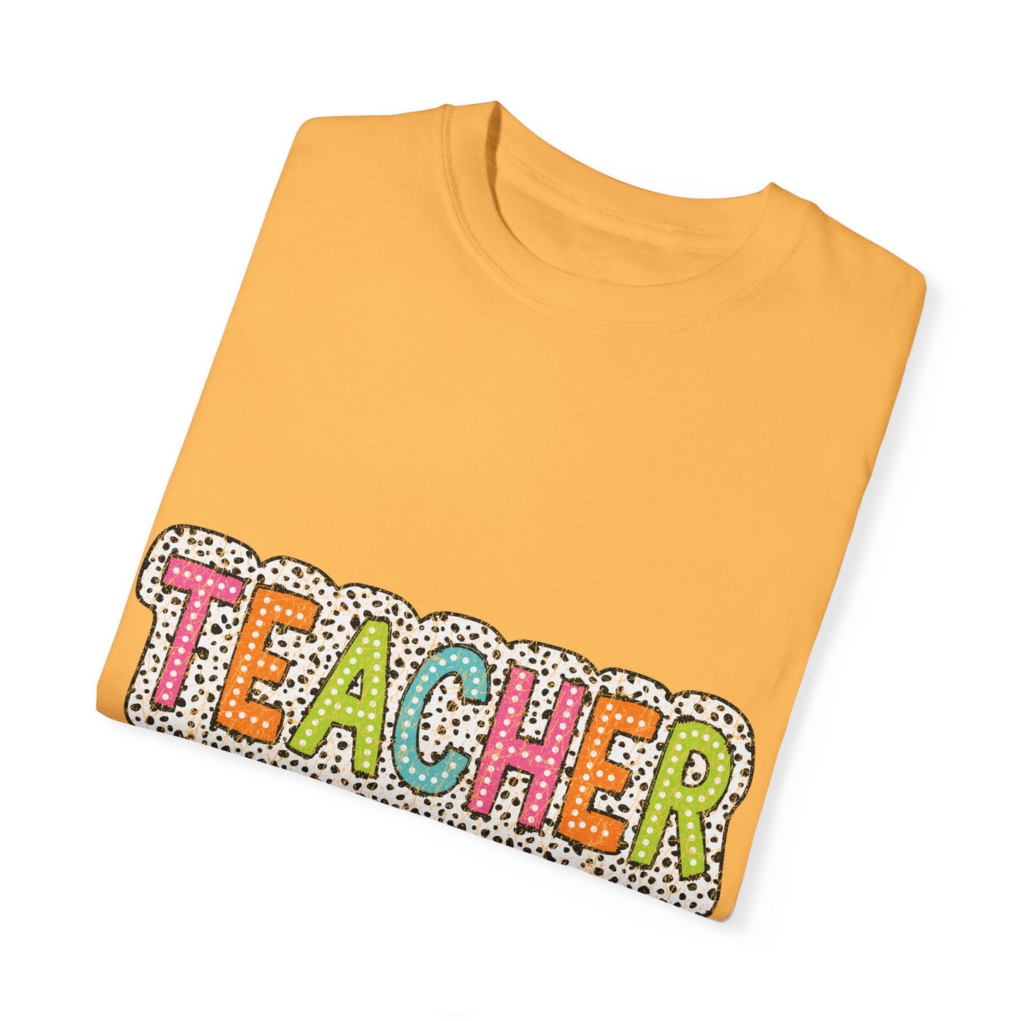 Teacher Unisex Garment-Dyed T-shirt