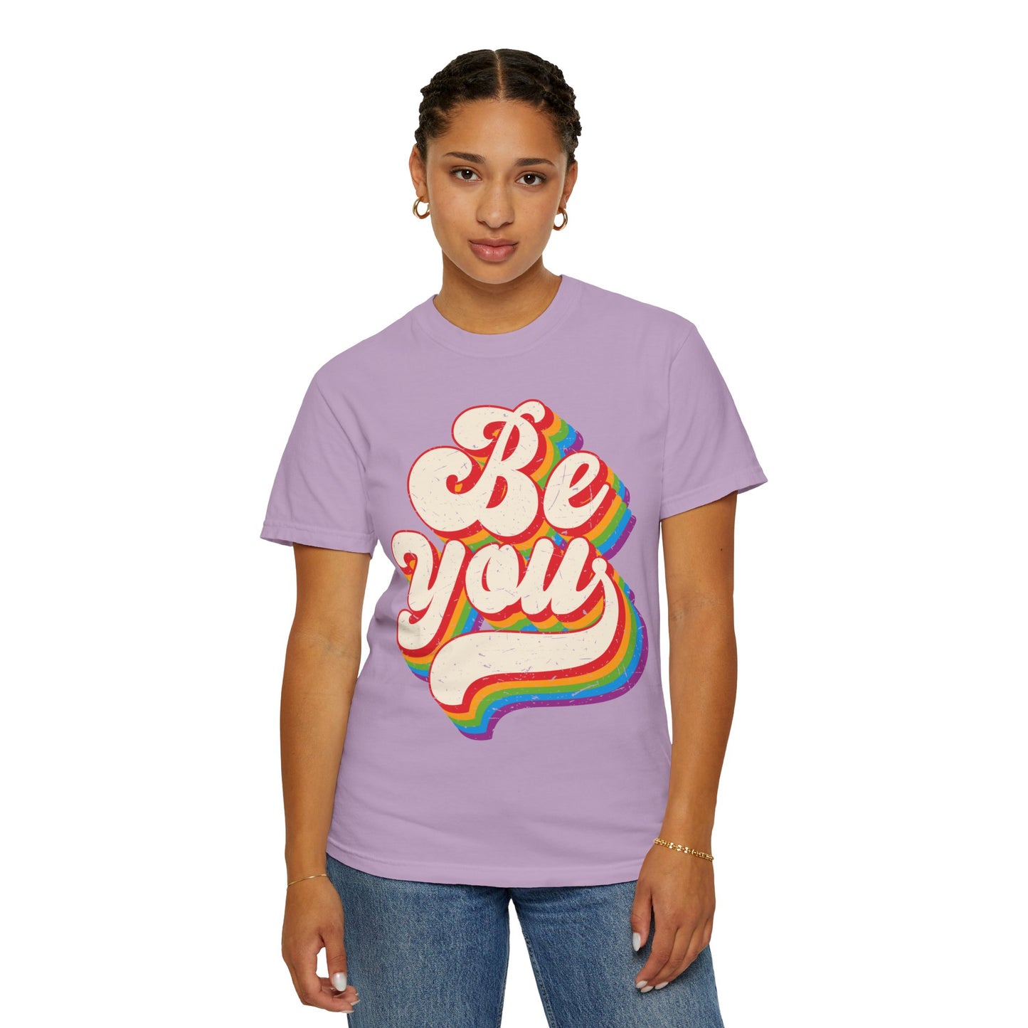 Be You, Unisex Garment-Dyed T-shirt