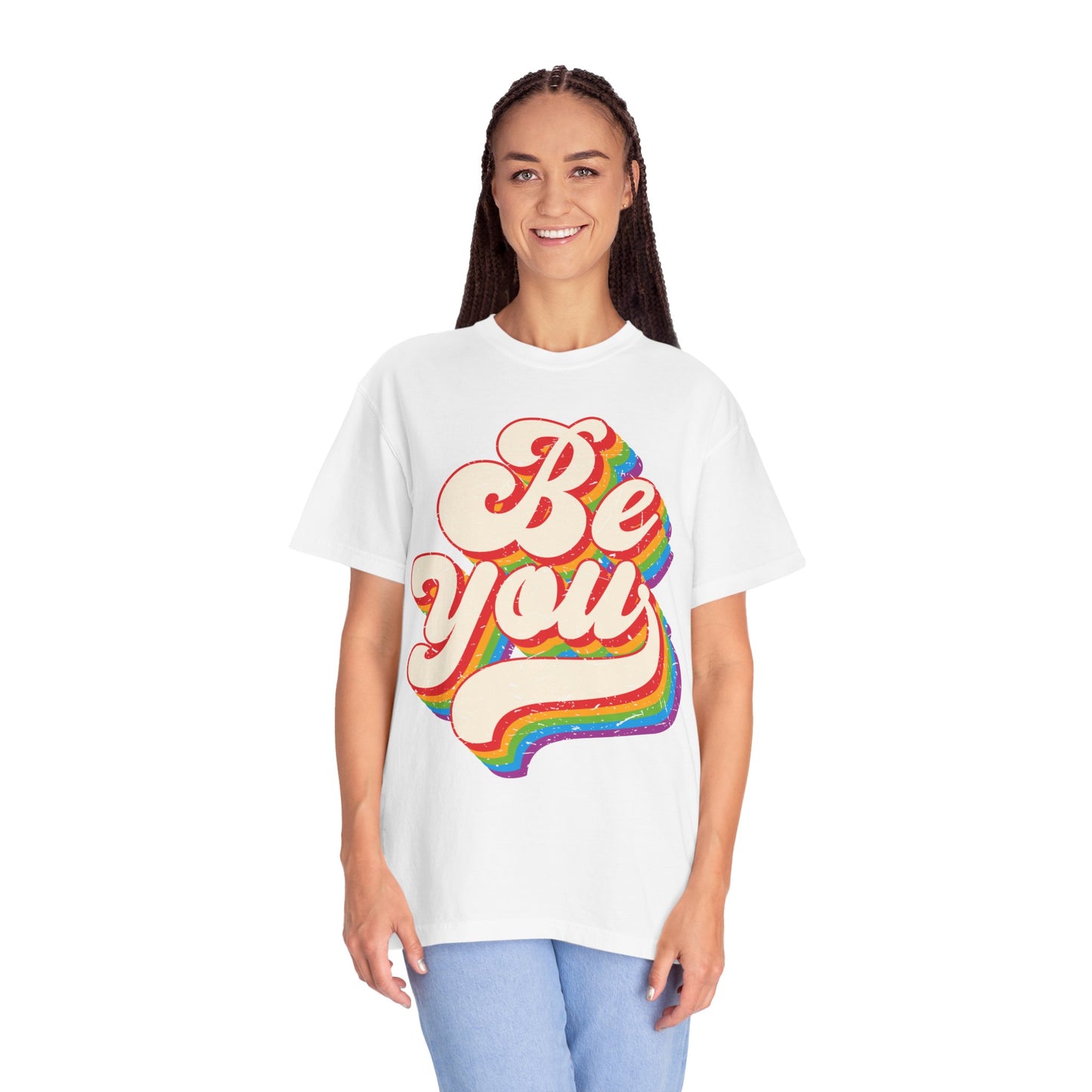 Be You, Unisex Garment-Dyed T-shirt