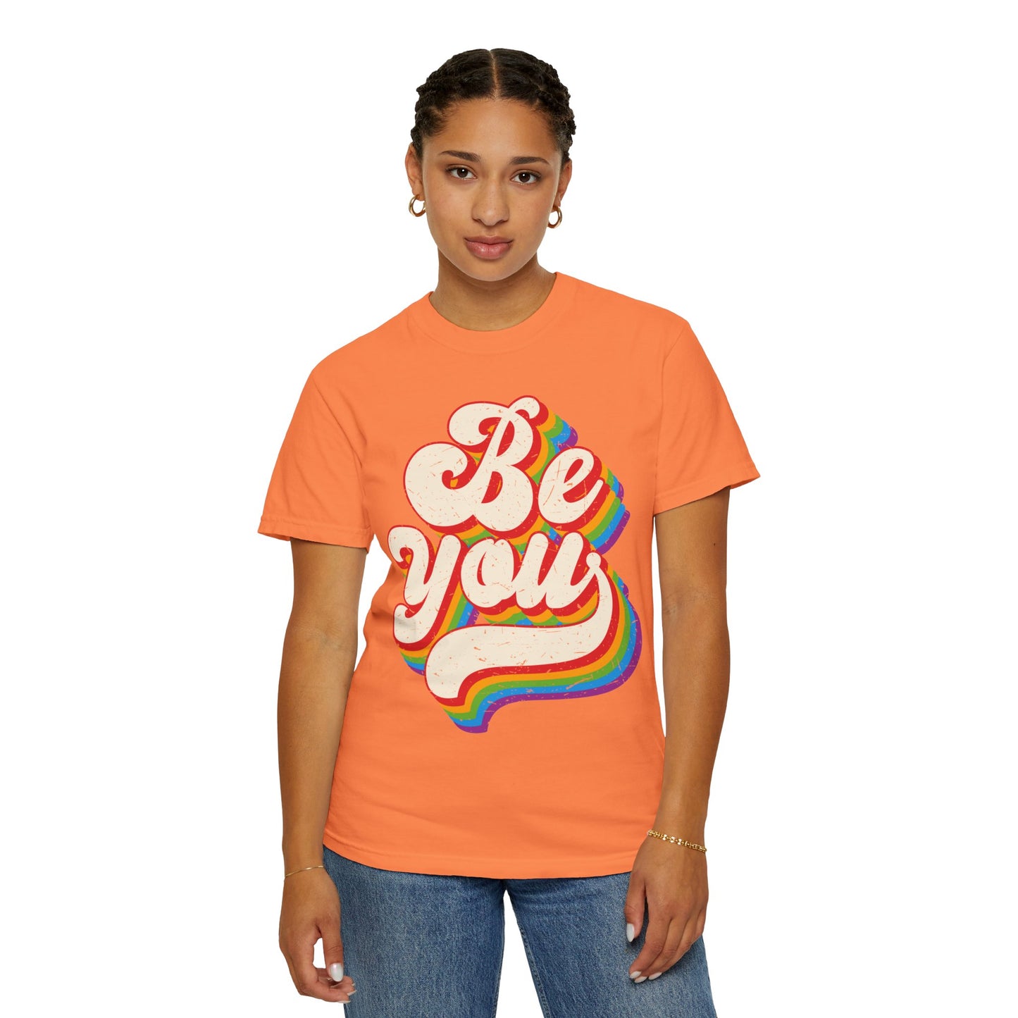 Be You, Unisex Garment-Dyed T-shirt