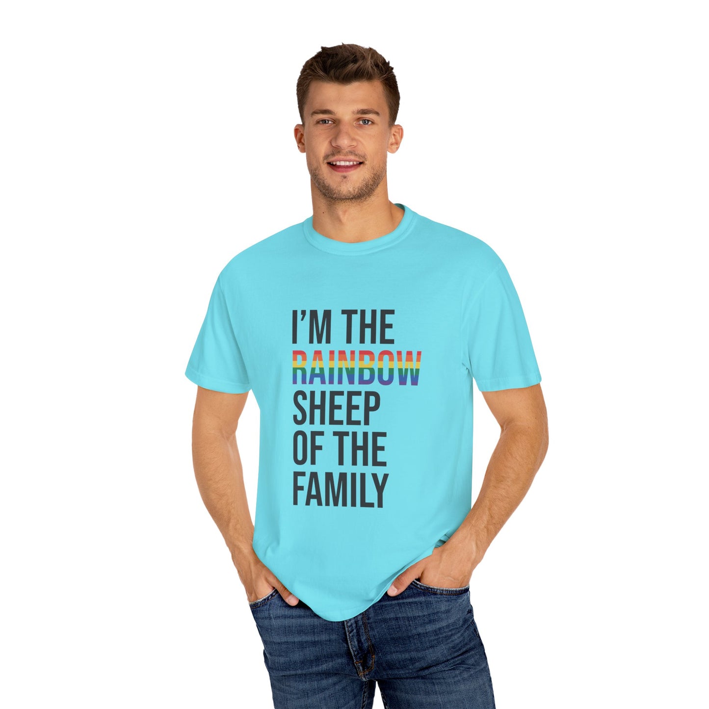 I'm The Rainbow Sheep of The Family Unisex Garment-Dyed T-shirt