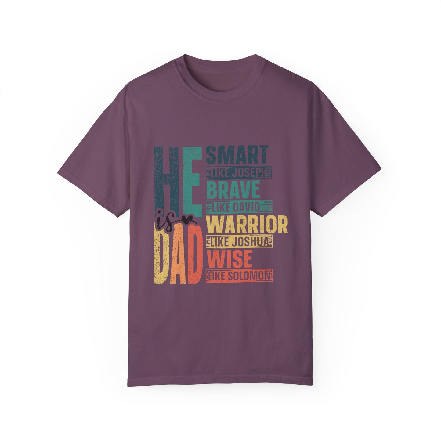 He is Smart like Jospeh,  Men's Garment-Dyed T-shirt