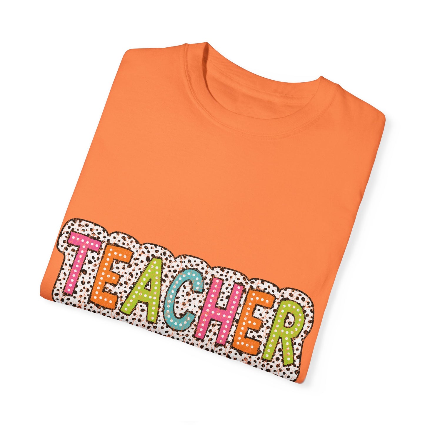 Teacher Unisex Garment-Dyed T-shirt