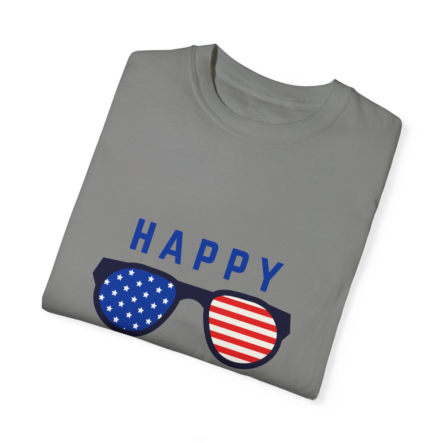 Happy Independence Day  Unisex Garment-Dyed T-shirt