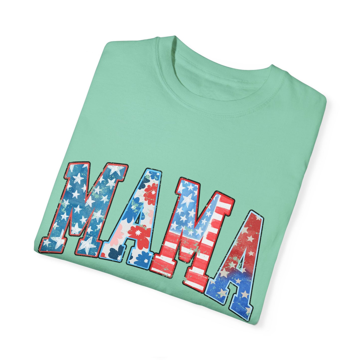 Mama America  Garment-Dyed T-shirt