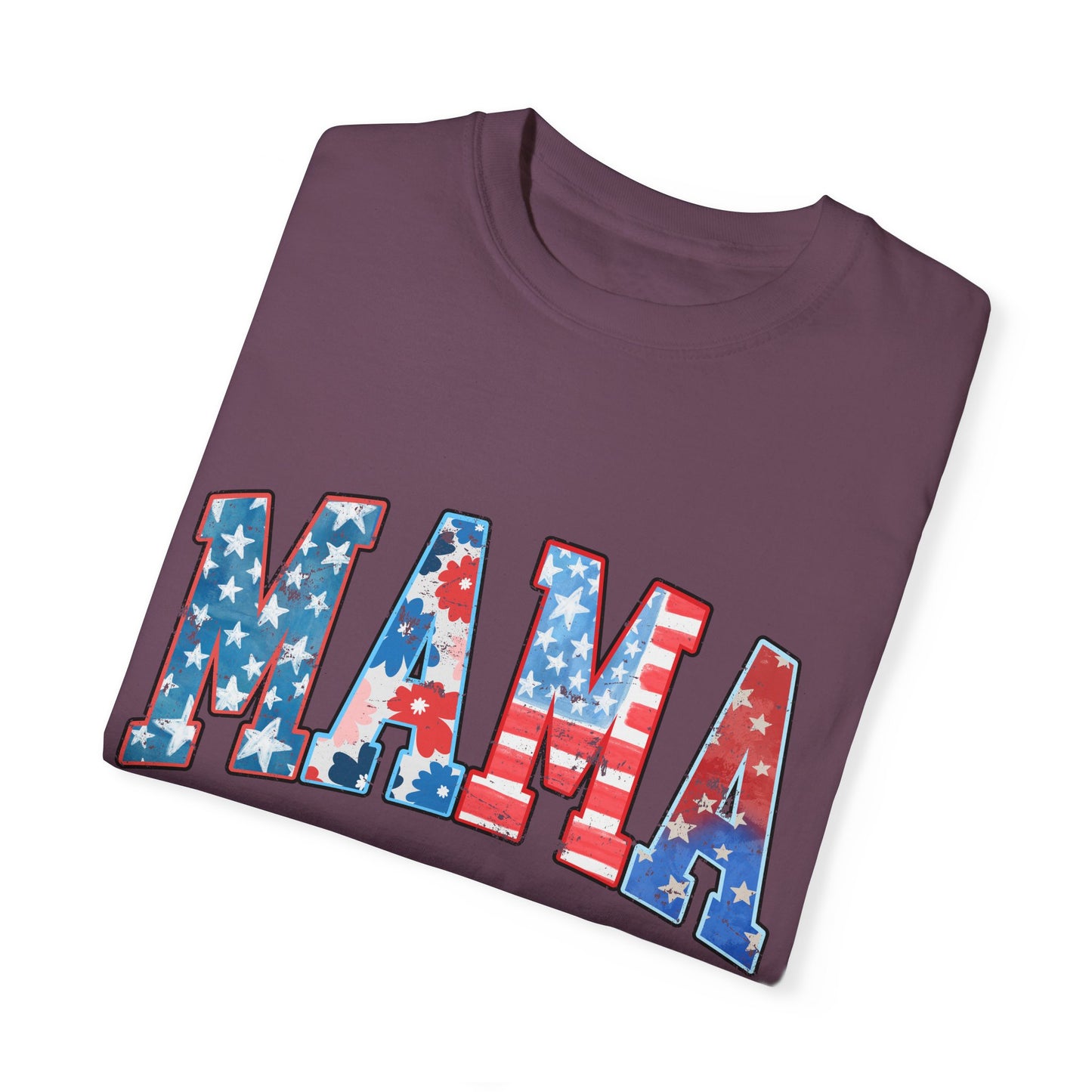 Mama America  Garment-Dyed T-shirt