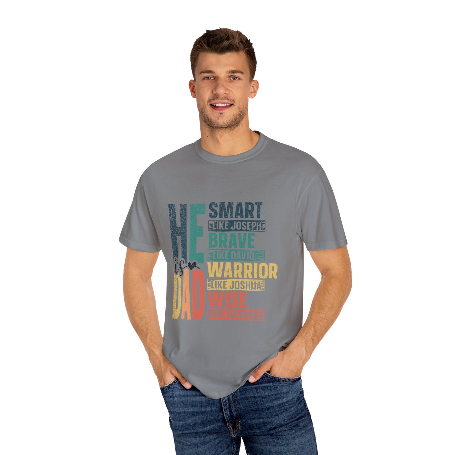 He is Smart like Jospeh,  Men's Garment-Dyed T-shirt