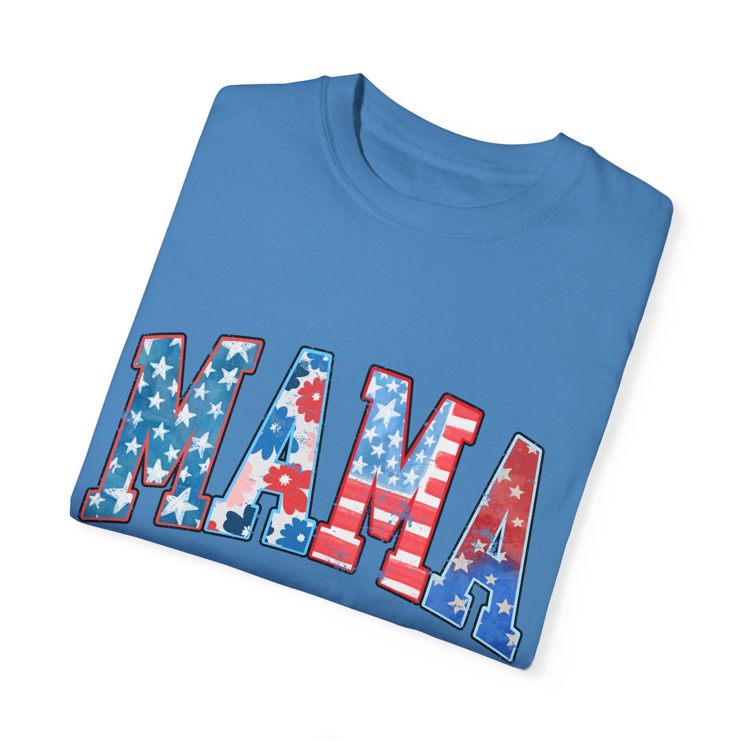 Mama America  Garment-Dyed T-shirt