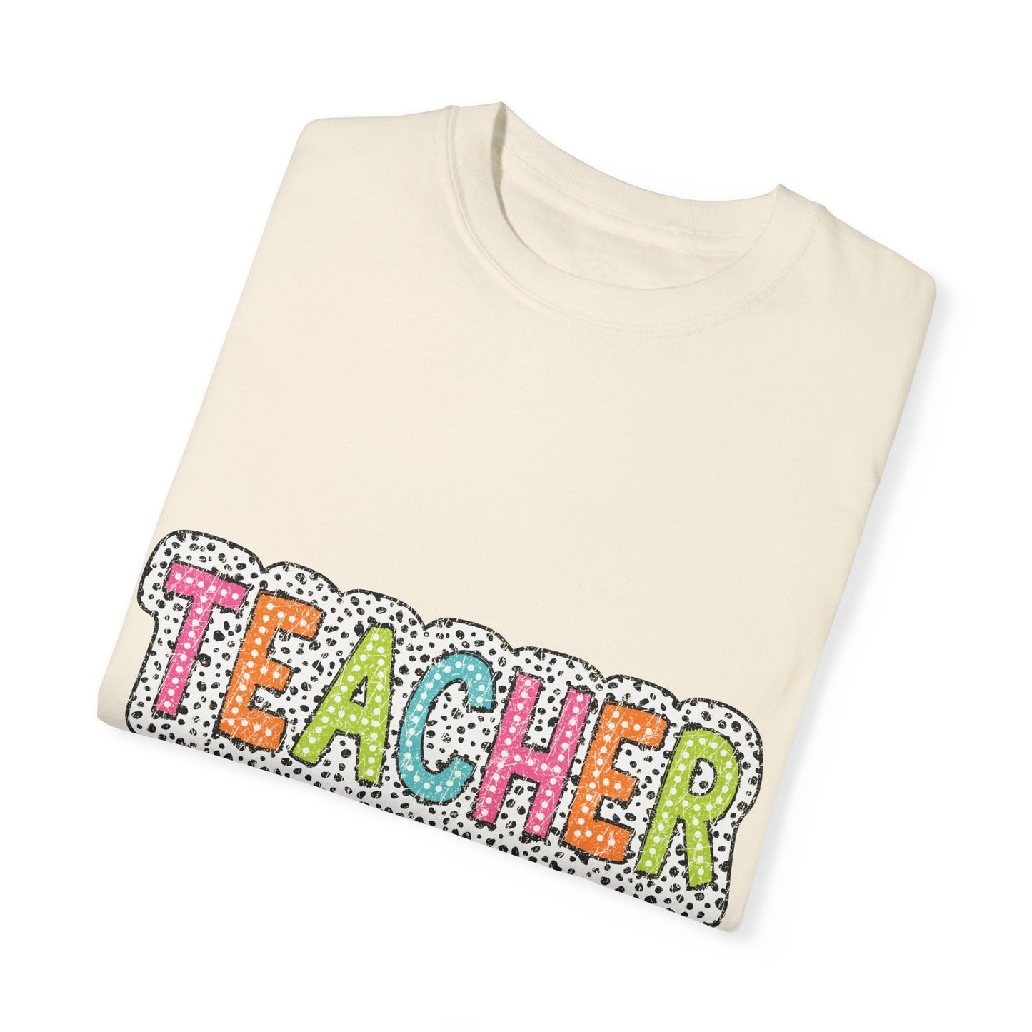 Teacher Unisex Garment-Dyed T-shirt