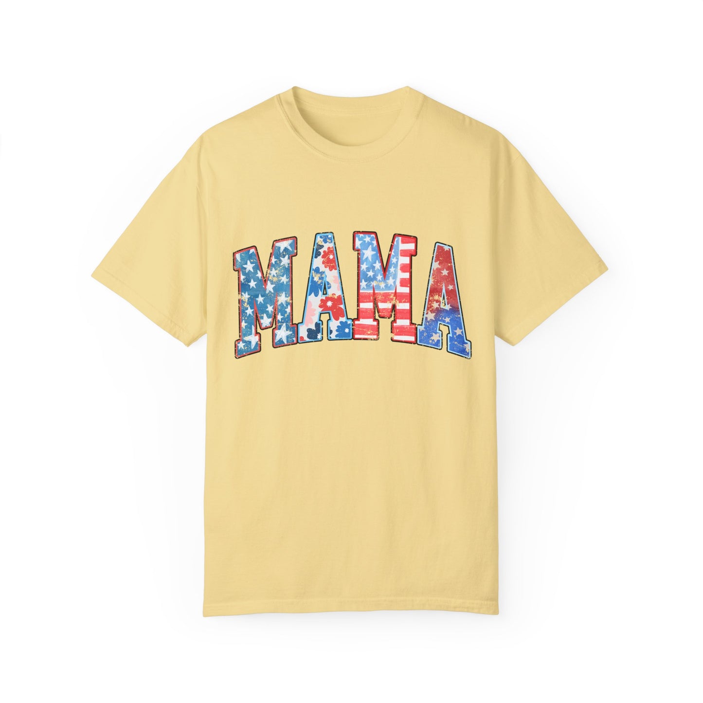 Mama America  Garment-Dyed T-shirt