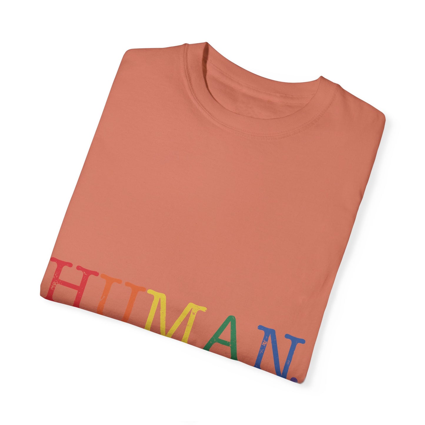 Human Unisex Garment-Dyed T-shirt