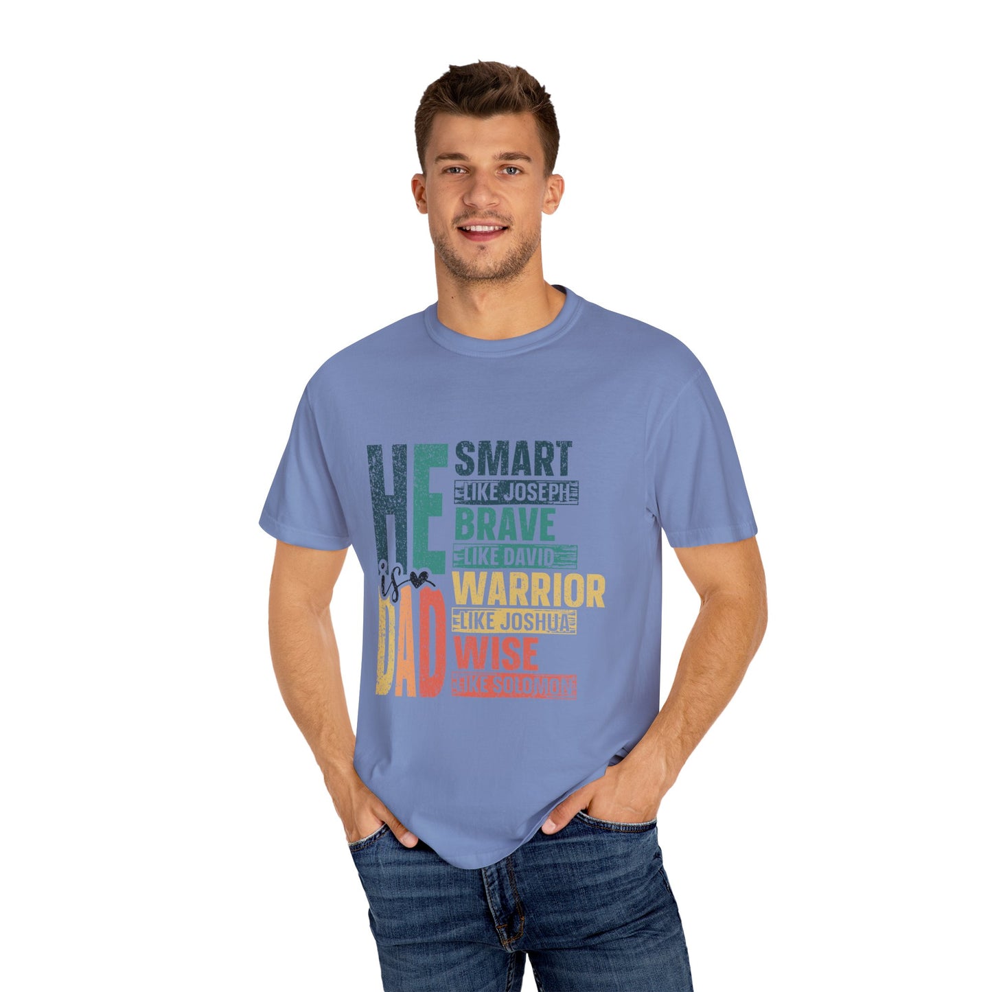 He is Smart like Jospeh,  Men's Garment-Dyed T-shirt