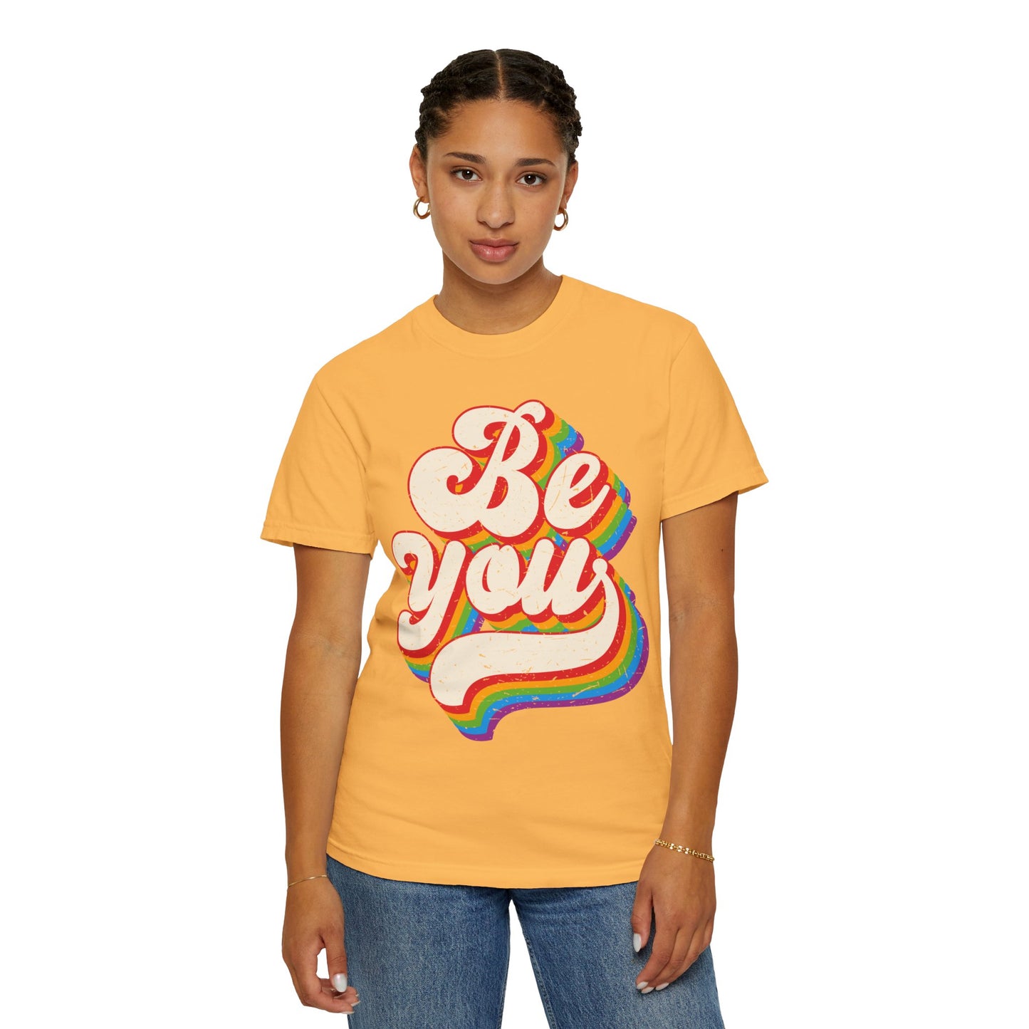 Be You, Unisex Garment-Dyed T-shirt