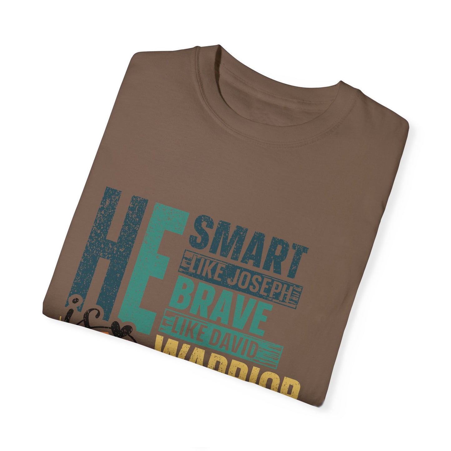 He is Smart like Jospeh,  Men's Garment-Dyed T-shirt