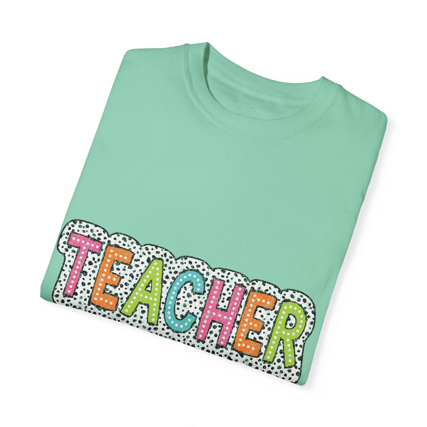 Teacher Unisex Garment-Dyed T-shirt