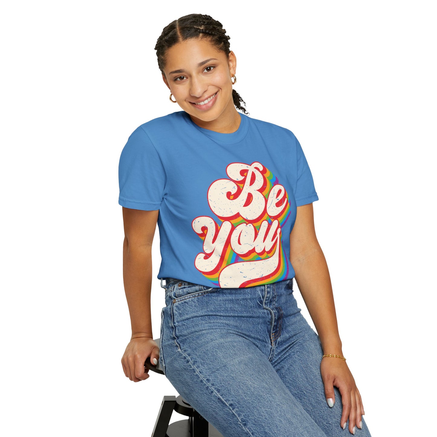 Be You, Unisex Garment-Dyed T-shirt