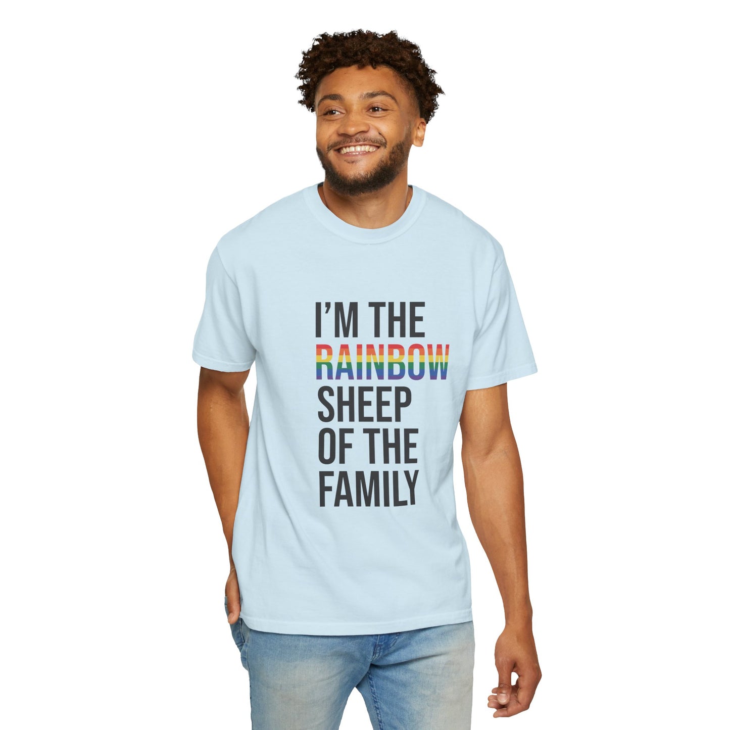 I'm The Rainbow Sheep of The Family Unisex Garment-Dyed T-shirt