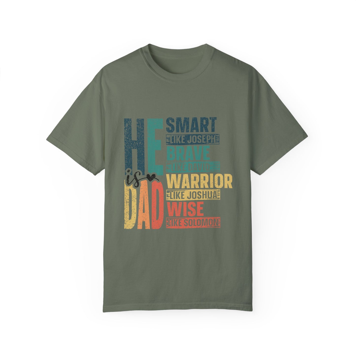 He is Smart like Jospeh,  Men's Garment-Dyed T-shirt