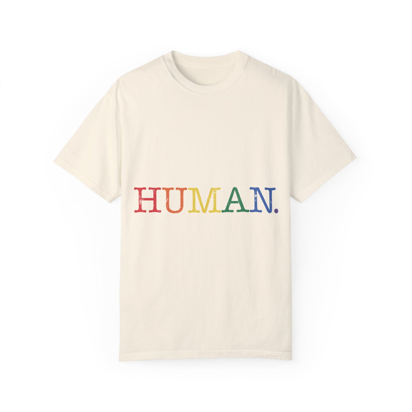 Human Unisex Garment-Dyed T-shirt